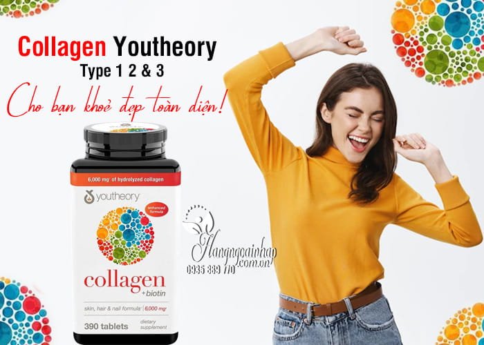 Collagen Youtheory Type 1 2 & 3 390 Viên mẫu mới Của Mỹ-Collagen Không Biến Tính 0